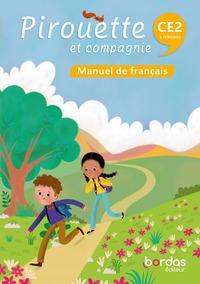 Image de Pirouette et compagnie - Français CE2 - 2026 - Manuel - élève