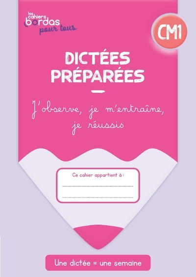 Picture of Cahiers Bordas pour tous - Dictées CM1 - 2023 - Cahier - élève