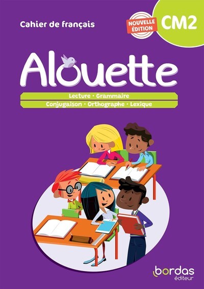 Picture of Alouette - Français CM2 - 2023 - Cahier - élève