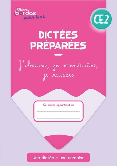 Picture of Cahiers Bordas pour tous - Dictées CE2 - 2023 - Cahier - élève