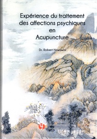 Picture of EXPÉRIENCE DU TRAITEMENT DES AFFECTIONS PSYCHIQUES EN ACUPUNTURE