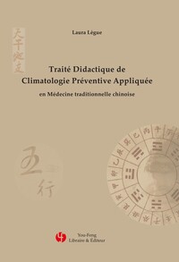 Picture of Traité didactique de climatologie préventive appliquée