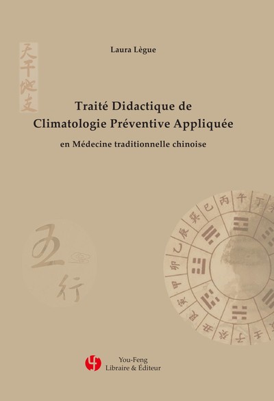 Image de TRAITE DIDACTIQUE DE CLIMATOLOGIE PREVENTIVE APPLIQUEE EN MTC