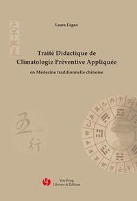 Image de TRAITE DIDACTIQUE DE CLIMATOLOGIE PREVENTIVE APPLIQUEE EN MTC