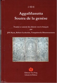 Picture of SOUTRA DE LA GENÈSE (AGGANNASUTTA) (Bilingue Chinois avec Pinyin - Français)