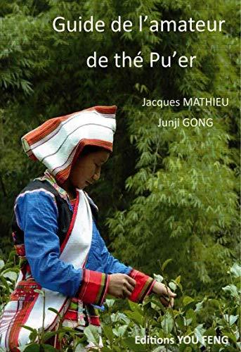 Image de GUIDE DE L'AMATEUR DE THE PU'ER