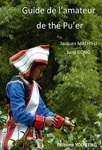 Image de GUIDE DE L'AMATEUR DE THE PU'ER