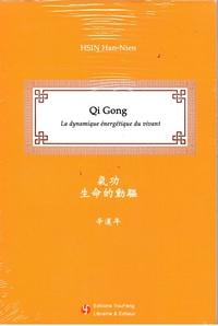 Image de Qi Gong : La dynamique énergétique du vivant