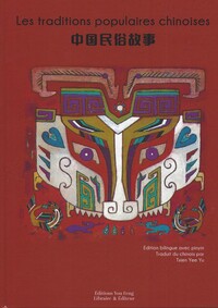 Image de LES TRADITIONS POPULAIRES CHINOISES - EDITION BILINGUE