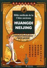 Picture of Huangdi neijing - le classique de la médecine interne de l'Empereur Jaune illustré