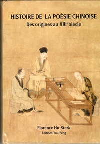 Image de Histoire de la poésie chinoise - des origines au XIIIe siècle