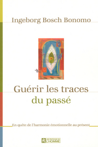 Picture of Guérir les traces du passé