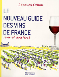 Image de Le nouveau guide des vins de France revu et amélioré