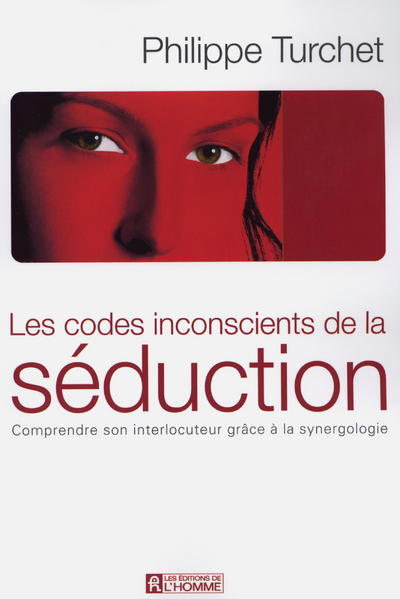 Picture of Les codes inconscients de la séduction - Comprendre son interlocuteur grace à la synergologie