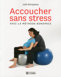 Picture of Accoucher sans stress avec la méthode Bonapace - édition augmentée