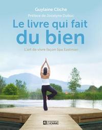 Picture of Le livre qui fait du bien