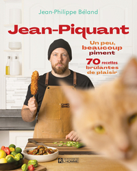 Picture of Jean-Piquant - Un peu, beaucoup piment : 70 recettes brûlantes de plaisir