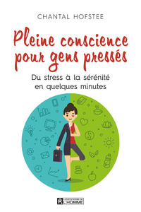 Picture of Pleine conscience pour gens pressés