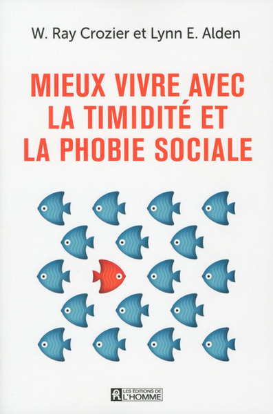Picture of Mieux vivre avec la timidité et la phobie sociale