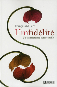 Picture of L'infidélité - un traumatisme surmontable