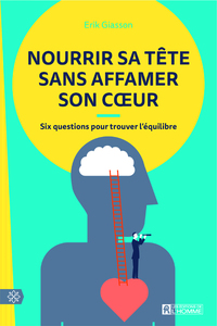 Picture of Nourrir sa tête sans affamer son coeur