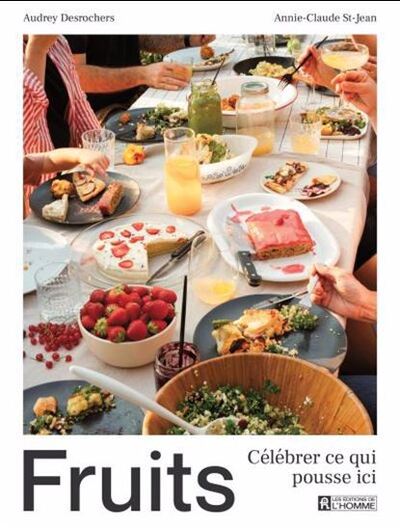 Image de FRUITS. CELEBRER CE QUI POUSSE ICI