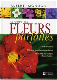 Image de LE GUIDE DES FLEURS PARFAITES