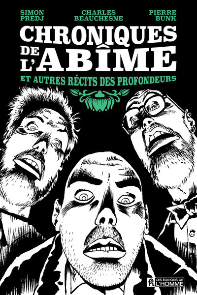 Picture of Chroniques de l'abîme et autres récits des profondeurs