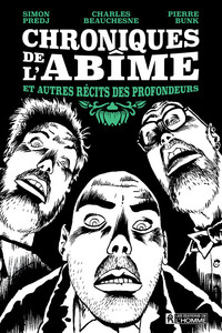 Picture of Chroniques de l'abîme et autres récits des profondeurs