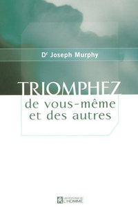 Picture of Triomphez de vous-même et des autres