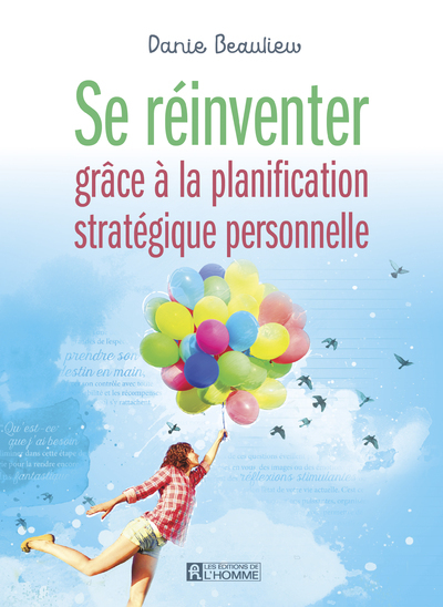 Image de Se réinventer grâce à la planification stratégique personnelle