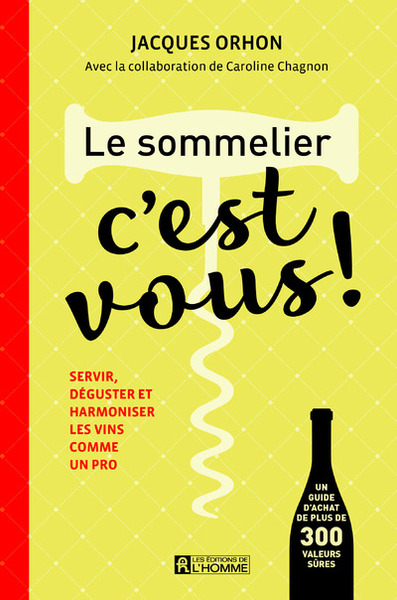 Image de Le sommelier, c'est vous !