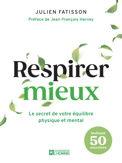 Image de Respirer mieux - Le secret de votre équilibre physique et mental