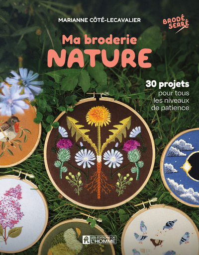 Picture of Ma broderie nature - 30 projets pour tous les niveaux de patience