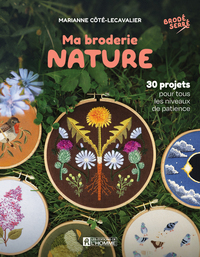 Picture of Ma broderie nature - 30 projets pour tous les niveaux de patience