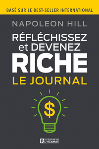 Image de Réfléchissez et devenez riche - Le journal