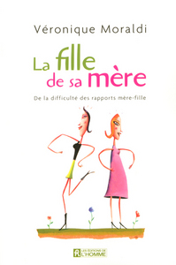 Image de La fille de sa mère