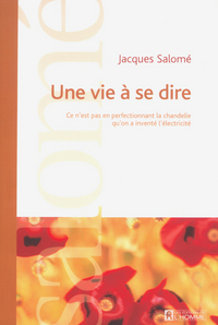 Picture of Une vie à se dire