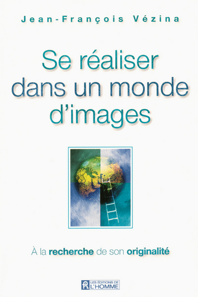 Image de Se réaliser dans un monde d'images