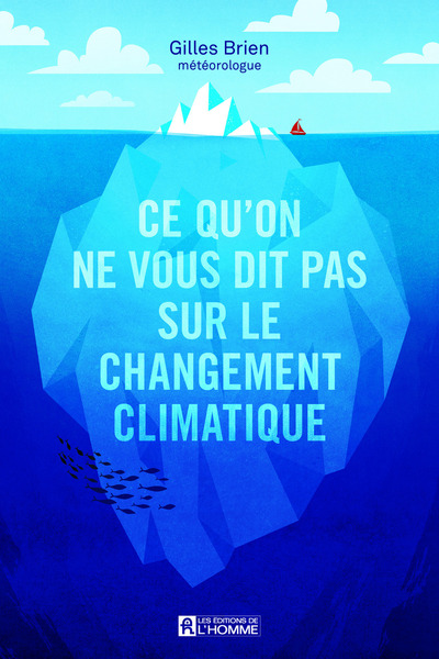 Image de Ce qu'on ne vous dit pas sur le changement climatique