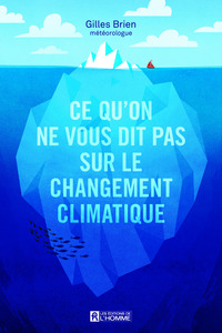 Image de Ce qu'on ne vous dit pas sur le changement climatique