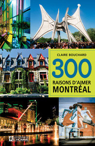 Image de 300 raisons d'aimer Montréal