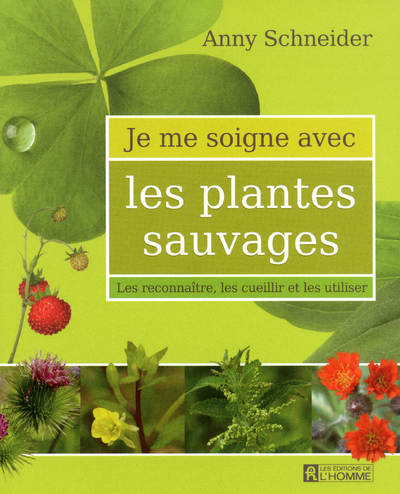 Image de Je me soigne avec les plantes sauvages