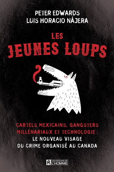 Picture of LES JEUNES LOUPS. CARTELS MEXICAINS, GANGSTERS MILLENARIAUX ET TE