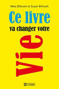 Picture of Ce livre va changer votre vie