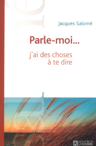 Picture of Parle-moi j'ai des choses à te dire