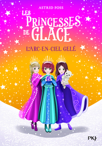 Image de Les princesses de glace - tome 3 L'arc-en-ciel gelé