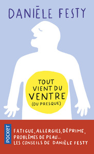 Image de Tout vient du ventre (ou presque)