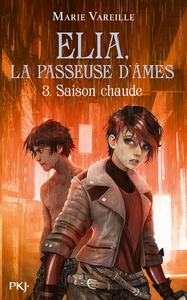 Image de Elia, la passeuse d'âmes - tome 3 Saison chaude