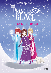Image de Les princesses de glace - tome 2 La rose de cristal